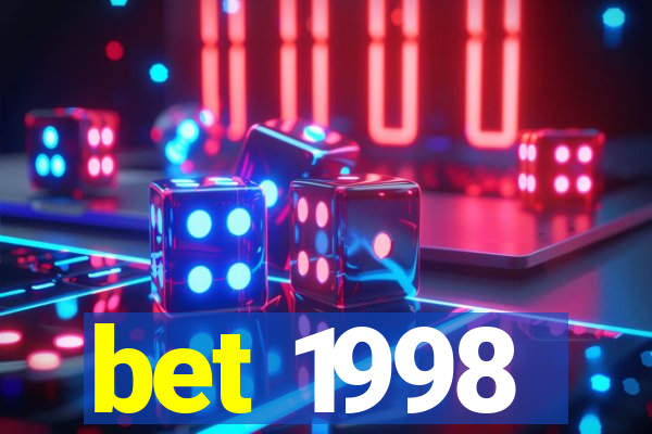 bet 1998